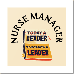 Nurse Manager Posters and Art